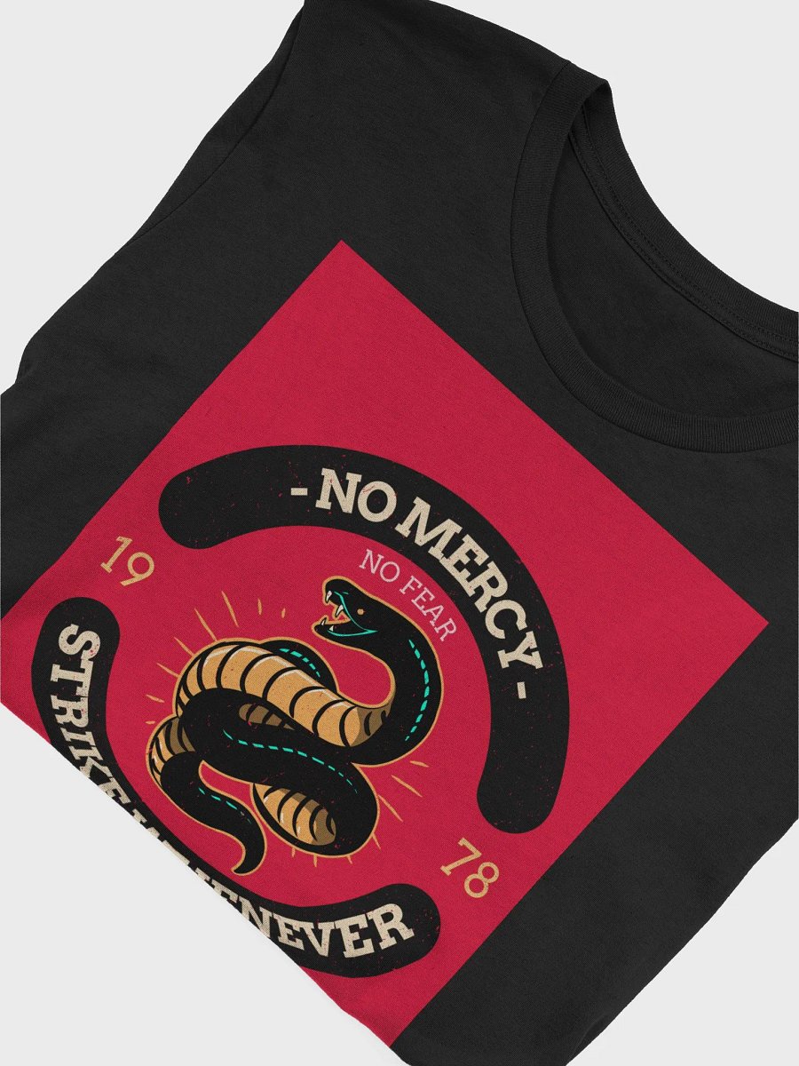 No Mercy No Fear Strike Whenever TShirt product image (4)