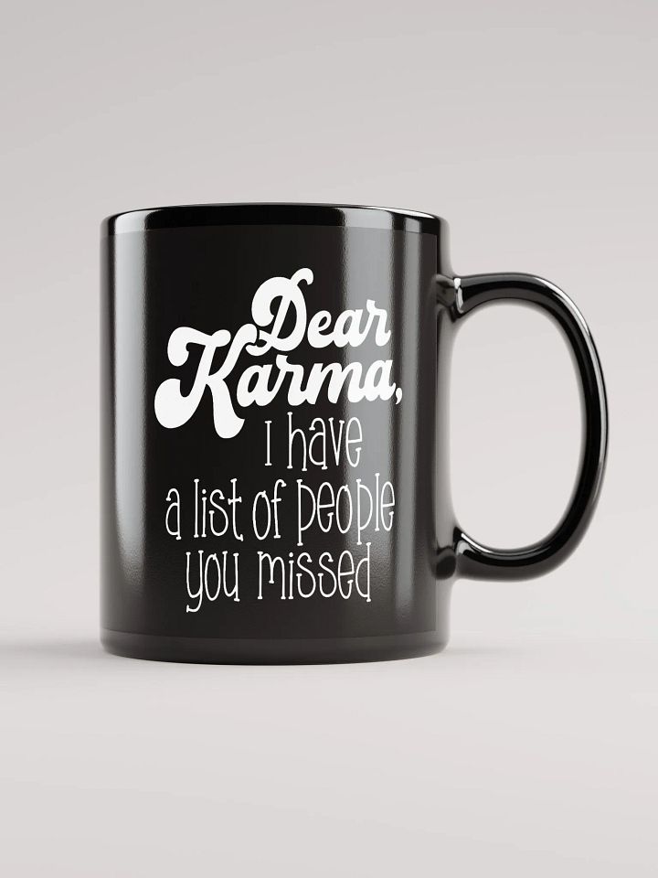 Dear Karma Mug product image (2)
