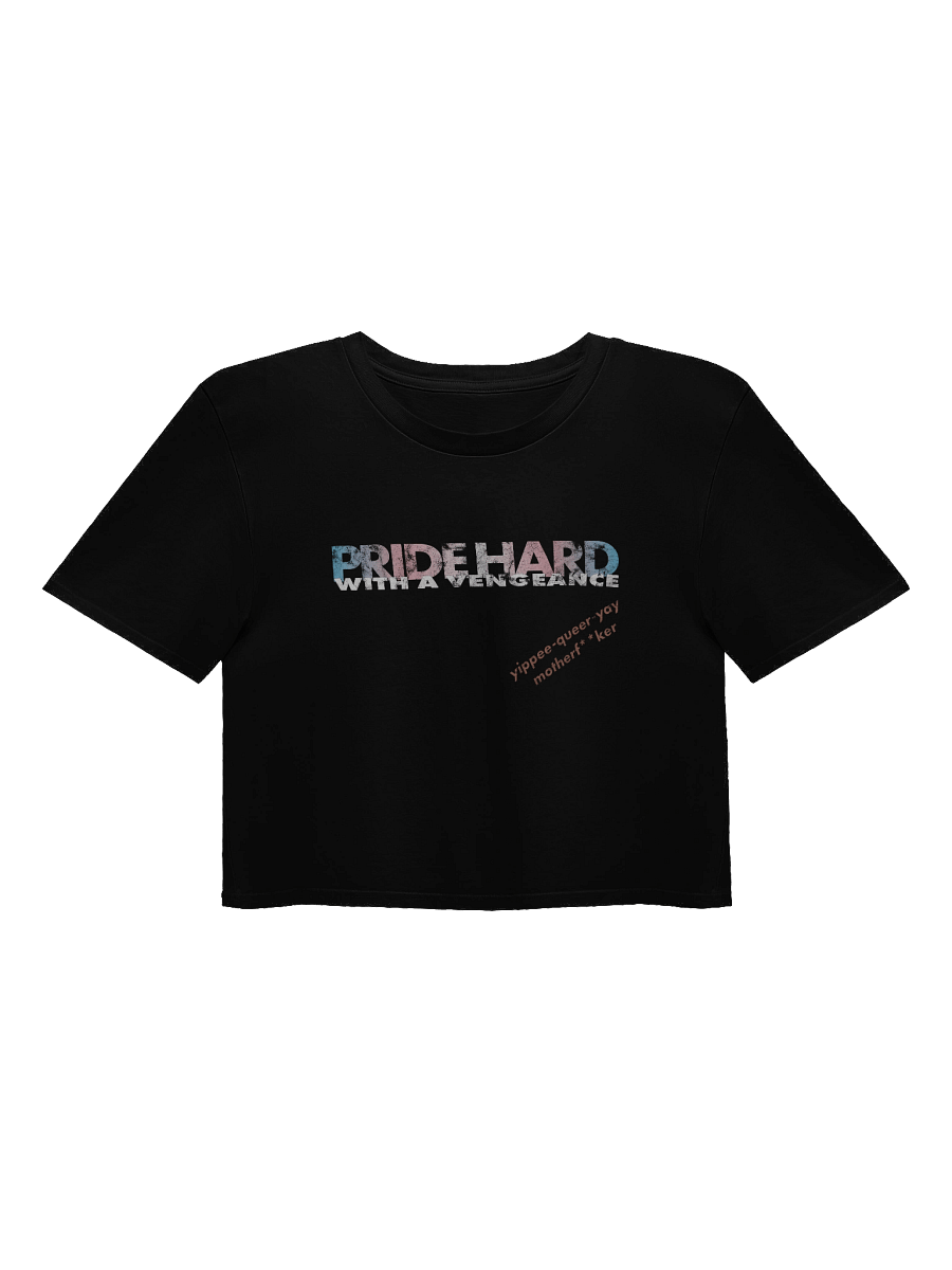 Trans "Pride Hard" Crop Top product image (1)