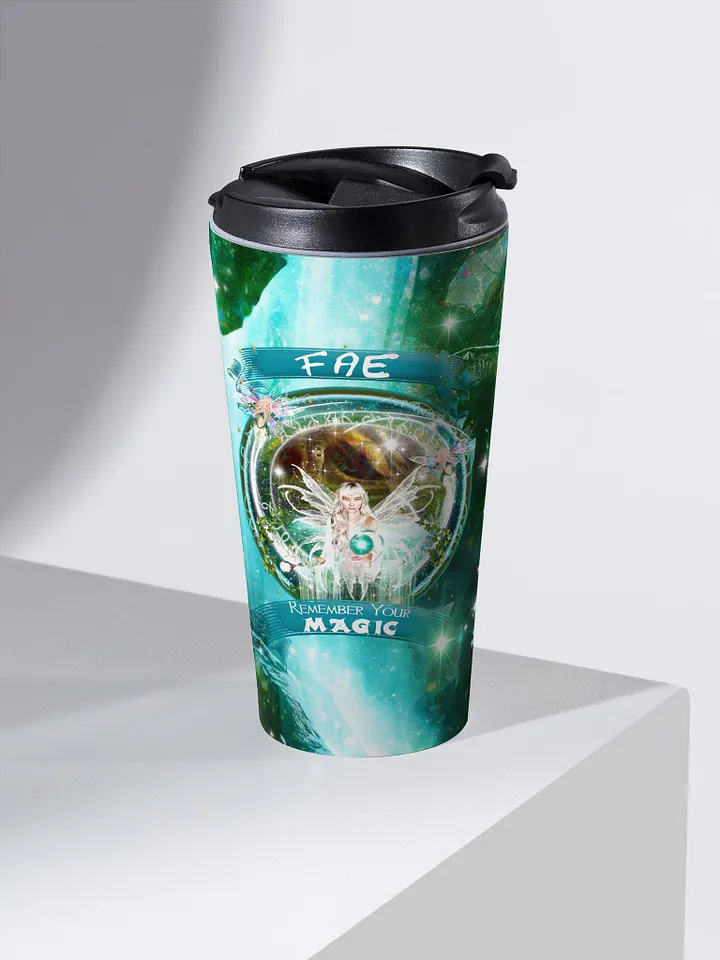 Fae Remember Your Magic 15 oz Travel Mug product image (1)