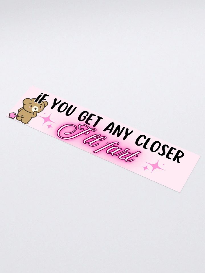 I'll Fart Bumper Sticker product image (1)