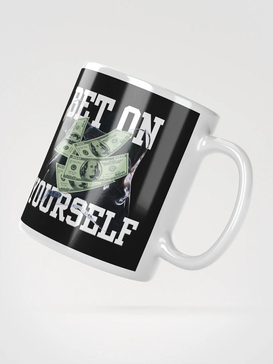 Bet On Yourself Mug product image (5)