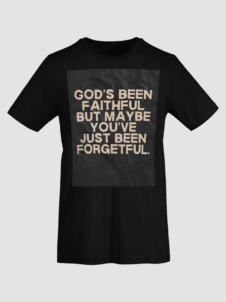 God's Been Faithful T-Shirt product image (7)