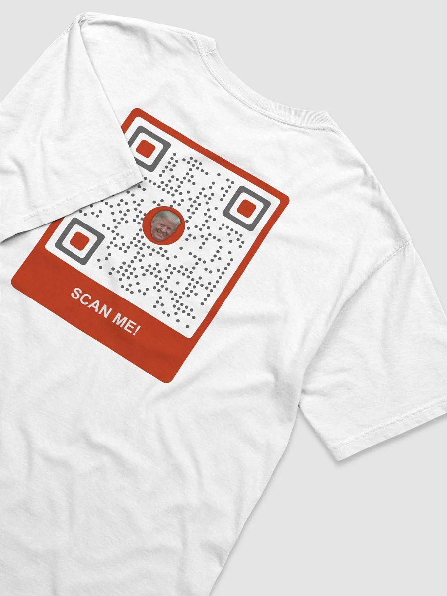 Trump Is Your President T-Shirt (Trump Face ON QR) product image (4)