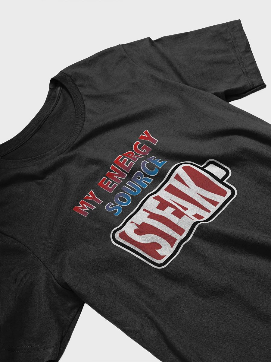 Steak is My Energy Source T-Shirt product image (3)