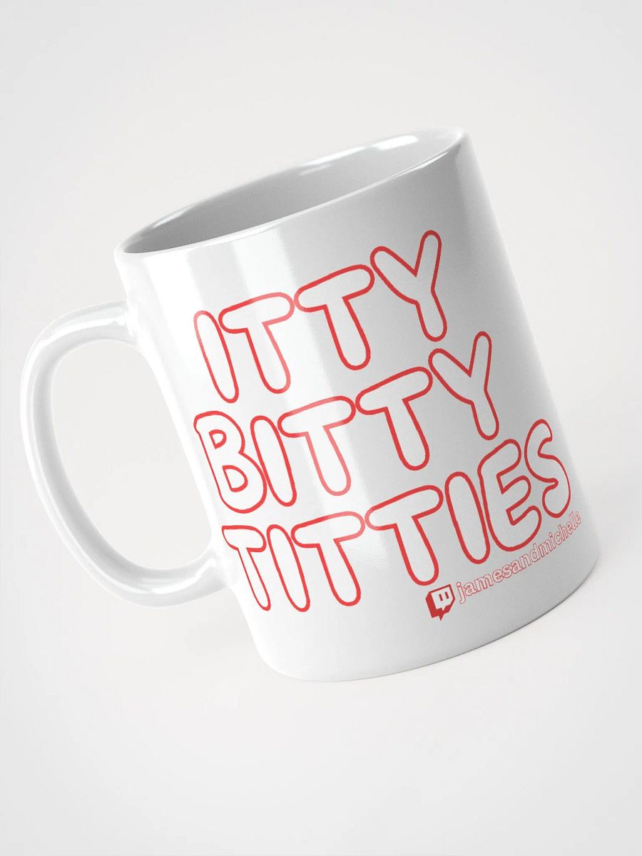 Itty Bitty Titties, Mug product image (4)