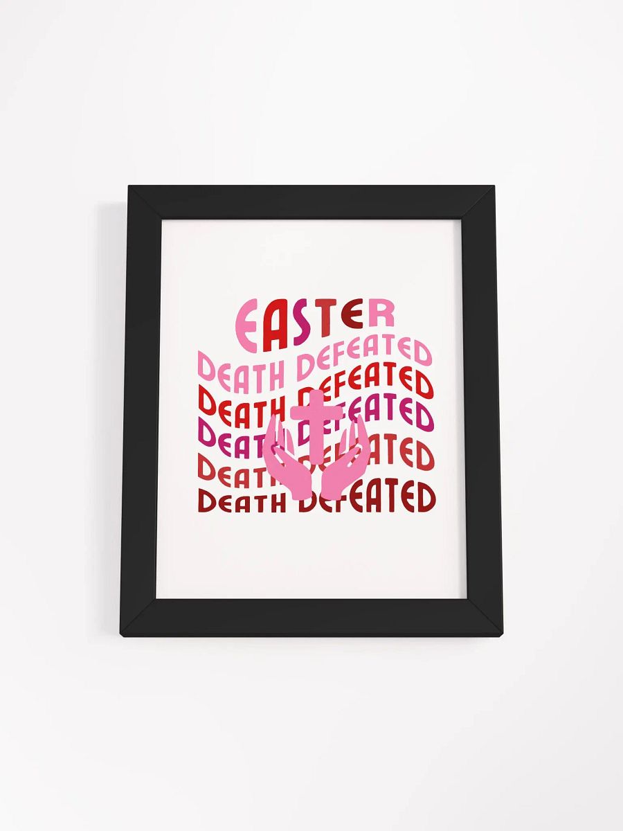 EASTER: Death Defeated Organic Frame Poster product image (1)