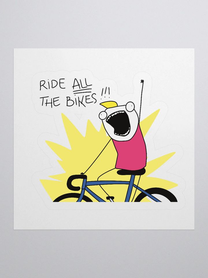 Ride ALL the bikes product image (1)