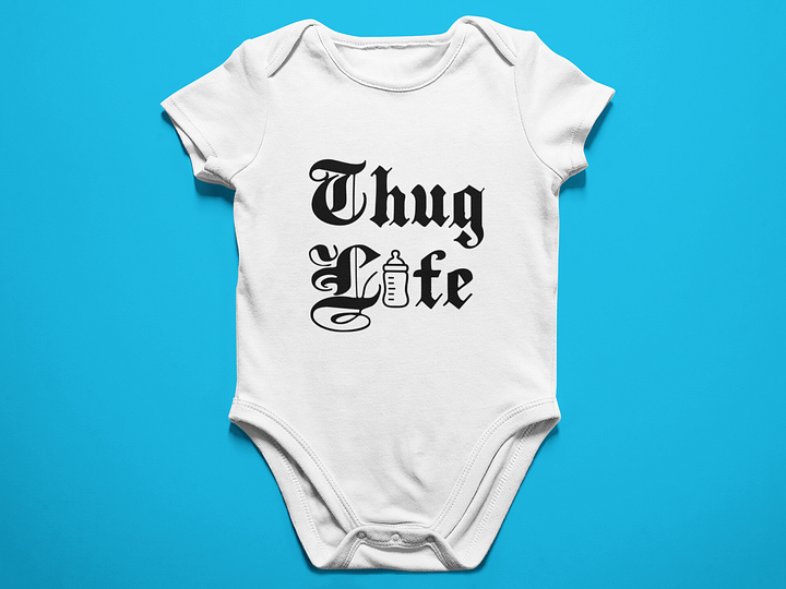 Thug Life (WHITE) - Funny Newborn Bodysuit Outfits for Boys and Girls product image (1)