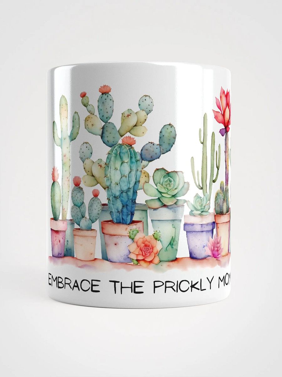 Embrace The Prickly Moments White Glossy Mug product image (1)