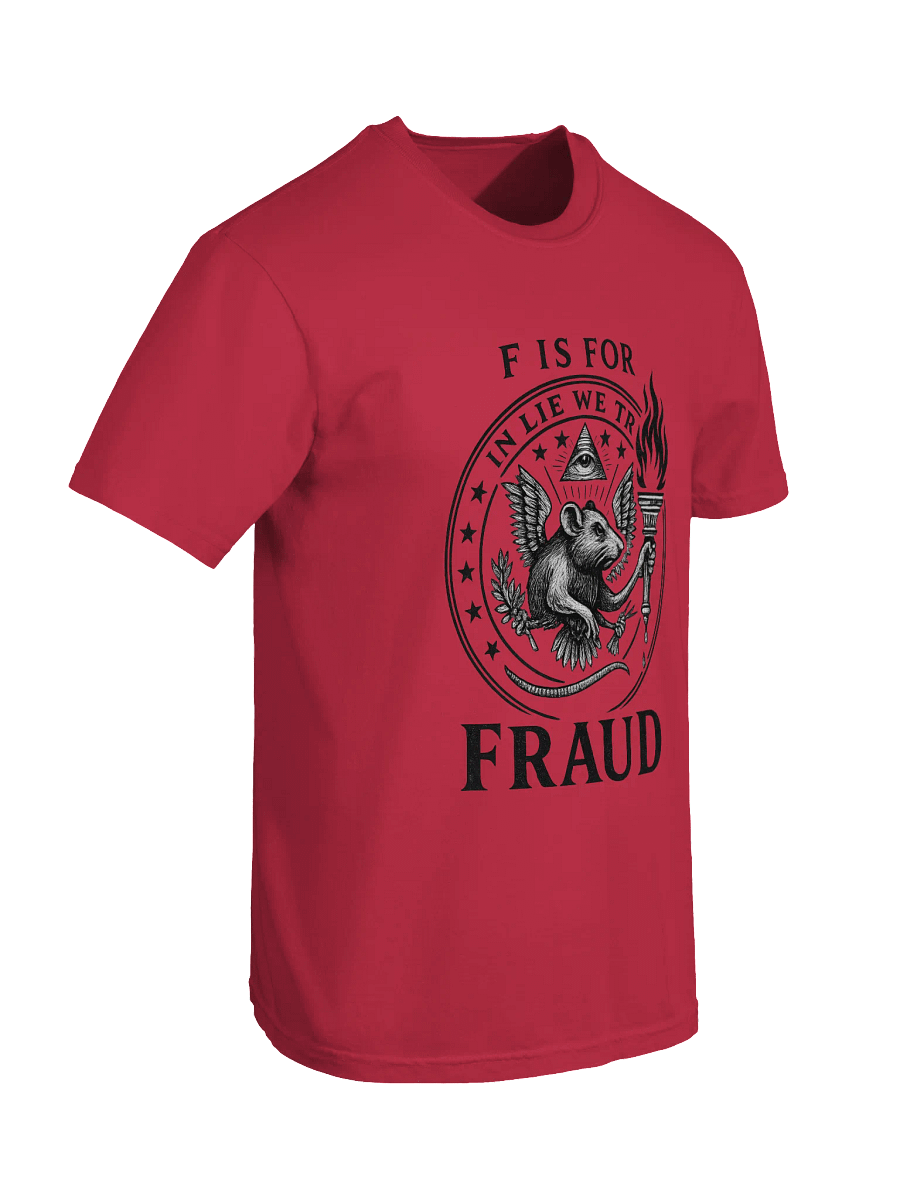 F is for fraud t-shirt product image (89)