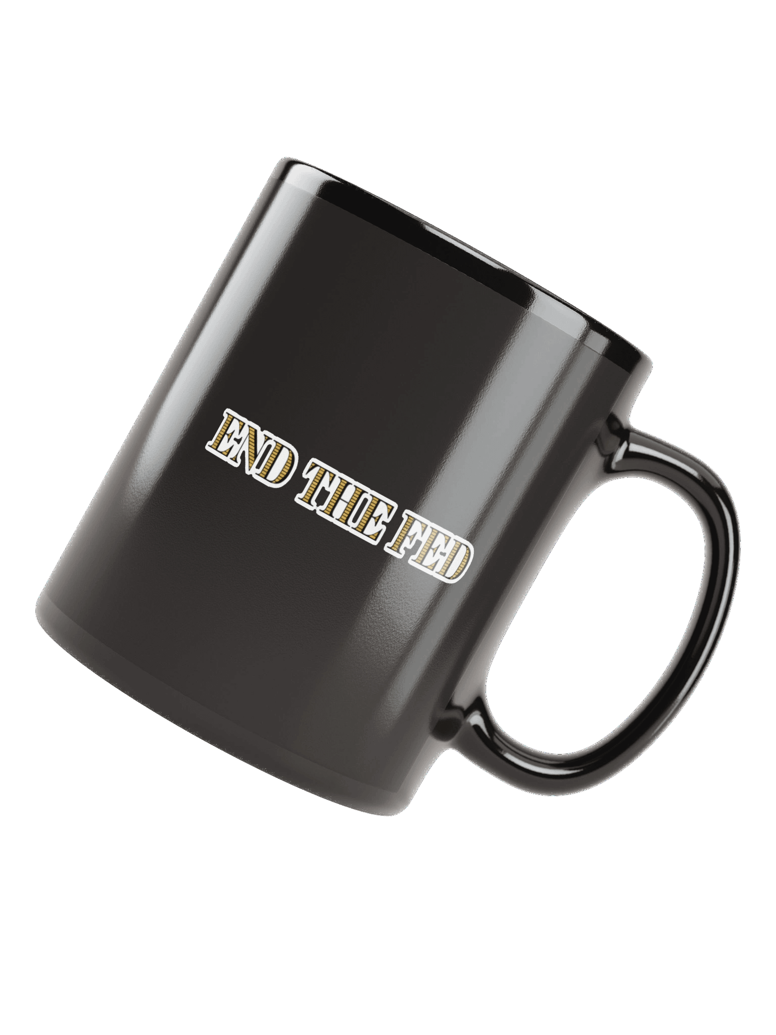 End the Fed Mug product image (4)