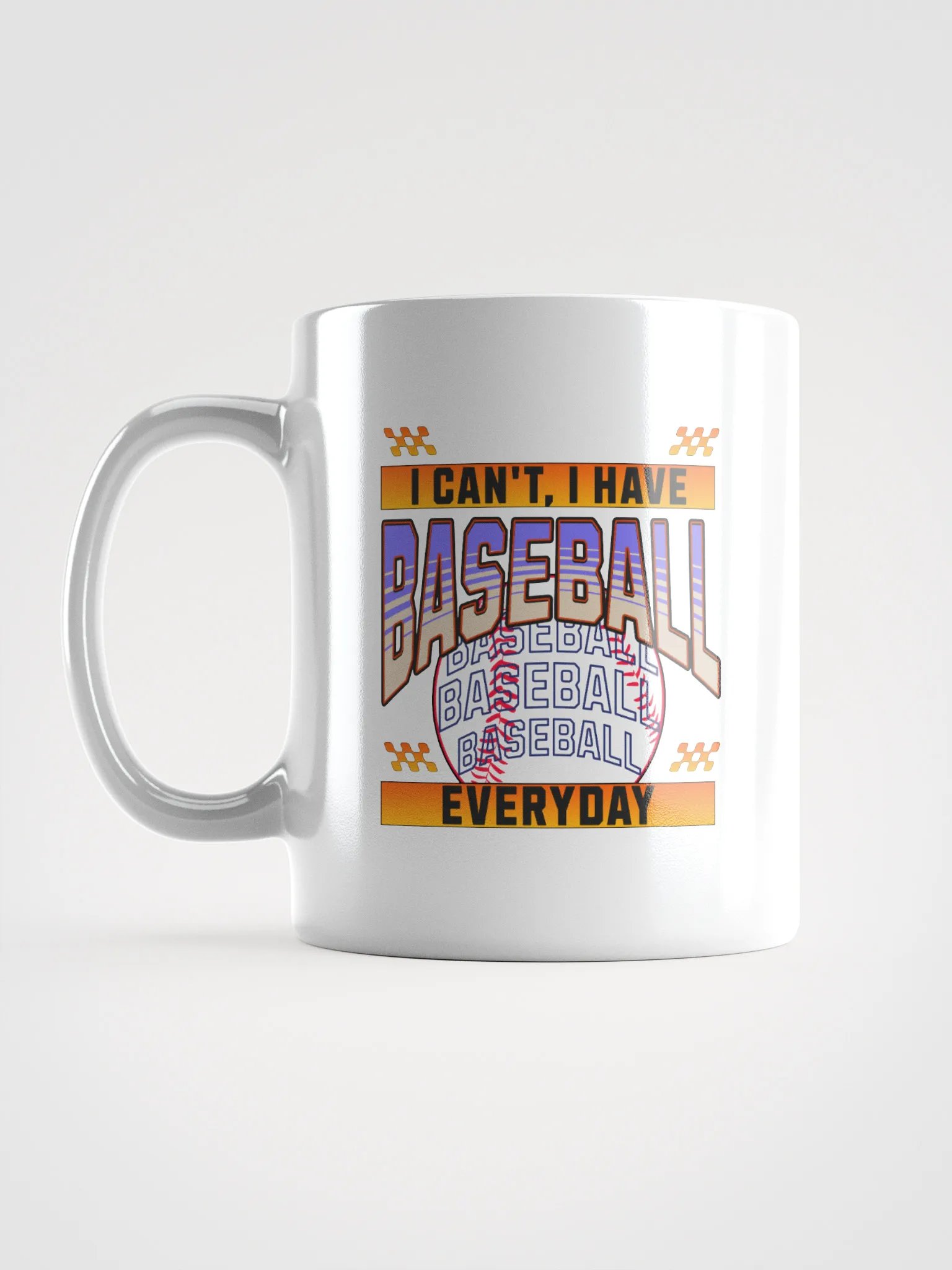 I Cant I Have Baseball Everyday Vibrant Mug product image (1)