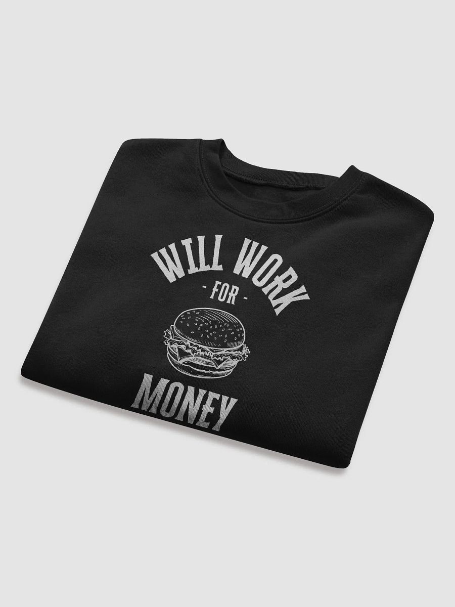 "Will Work for Money" Cropped Sweater product image (8)