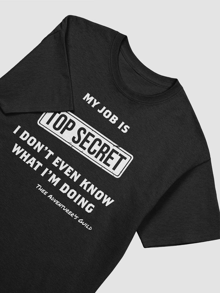 My job is top secret I don't even know what I am doing product image (2)