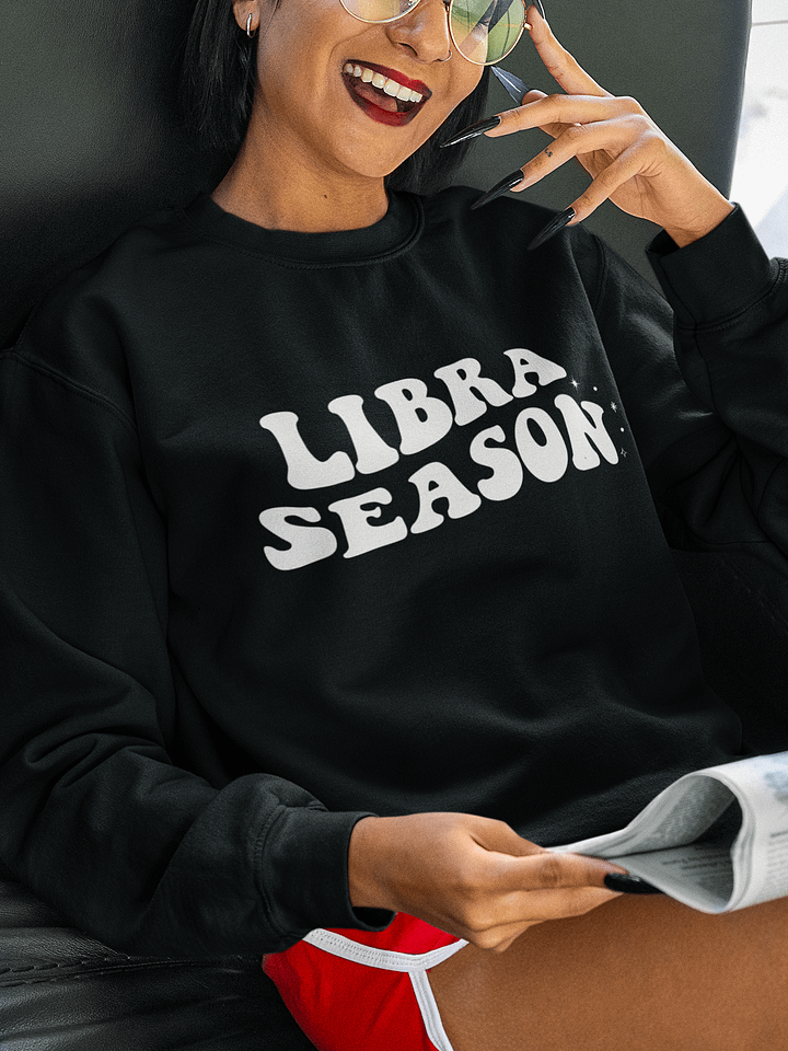 Libra Season Sweatshirt product image (1)