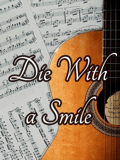 Die With A Smile - - Bruno Mars and Lady Gaga product image (1)