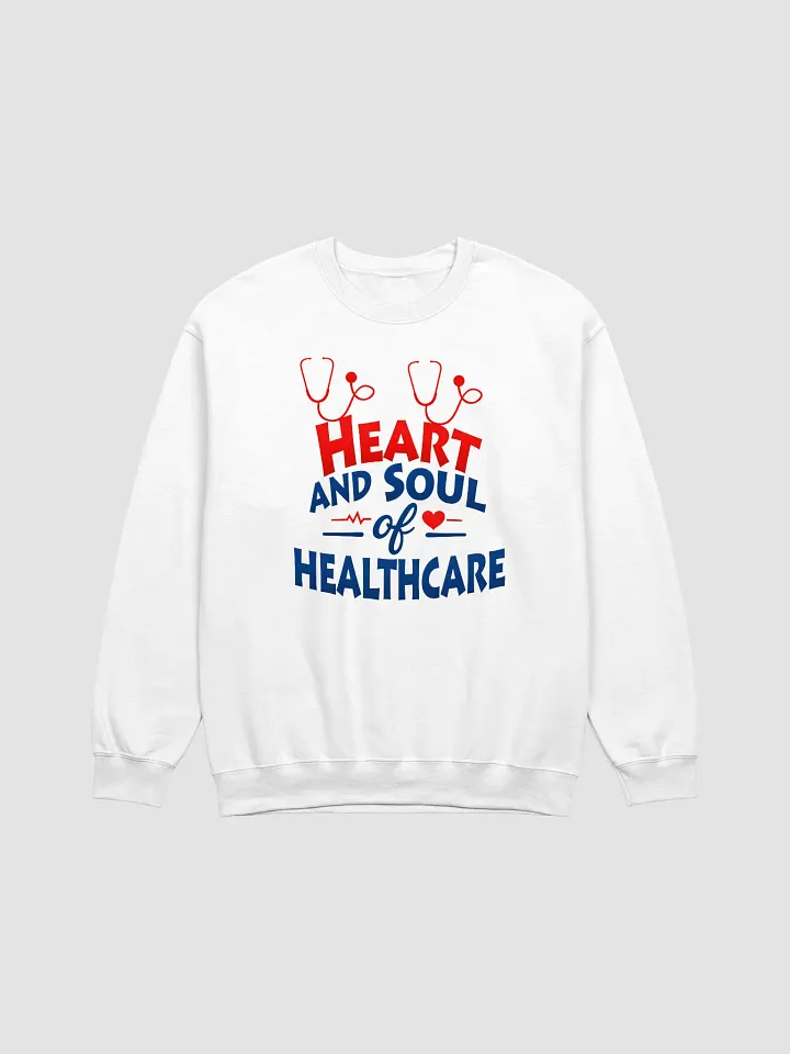 Heart and Soul of Healthcare Crewneck Sweatshirt product image (1)
