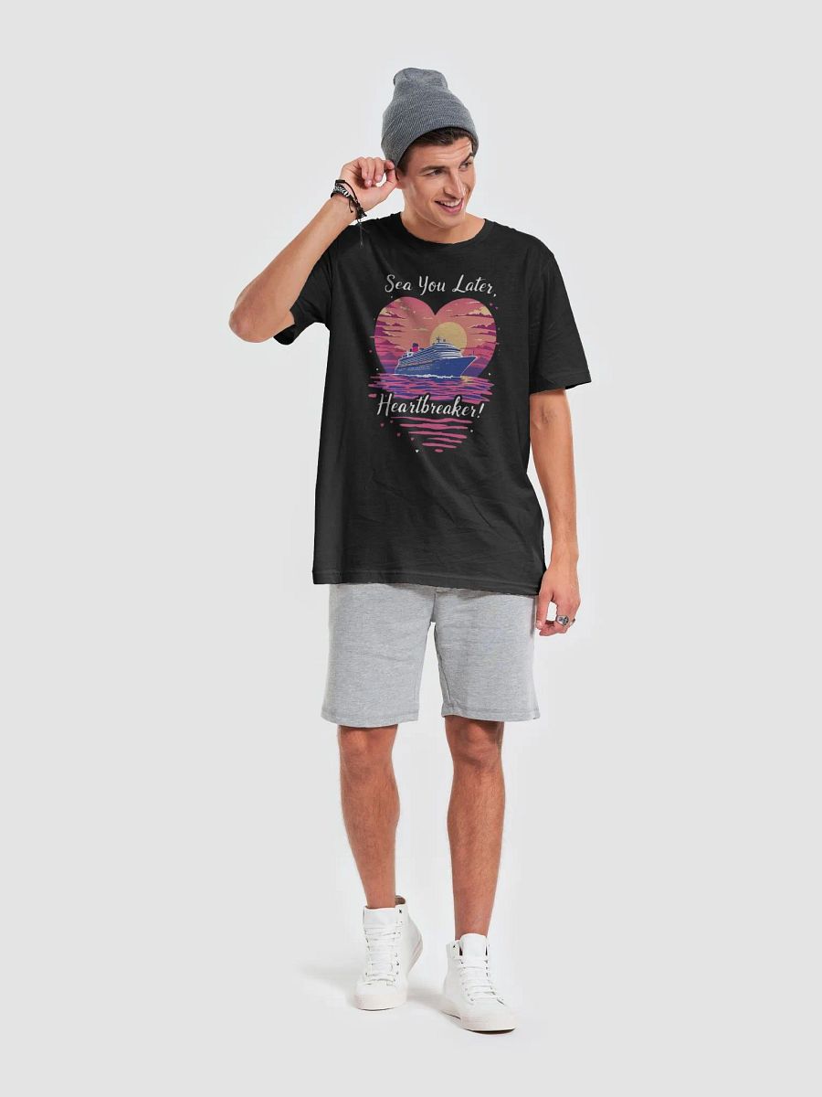 Sea You Later Heartbreaker! Valentine's Romantic Cruise Trip T-Shirt product image (63)