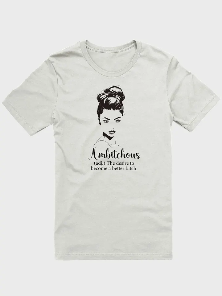 Minimalistic Ambitchous T-Shirt product image (21)