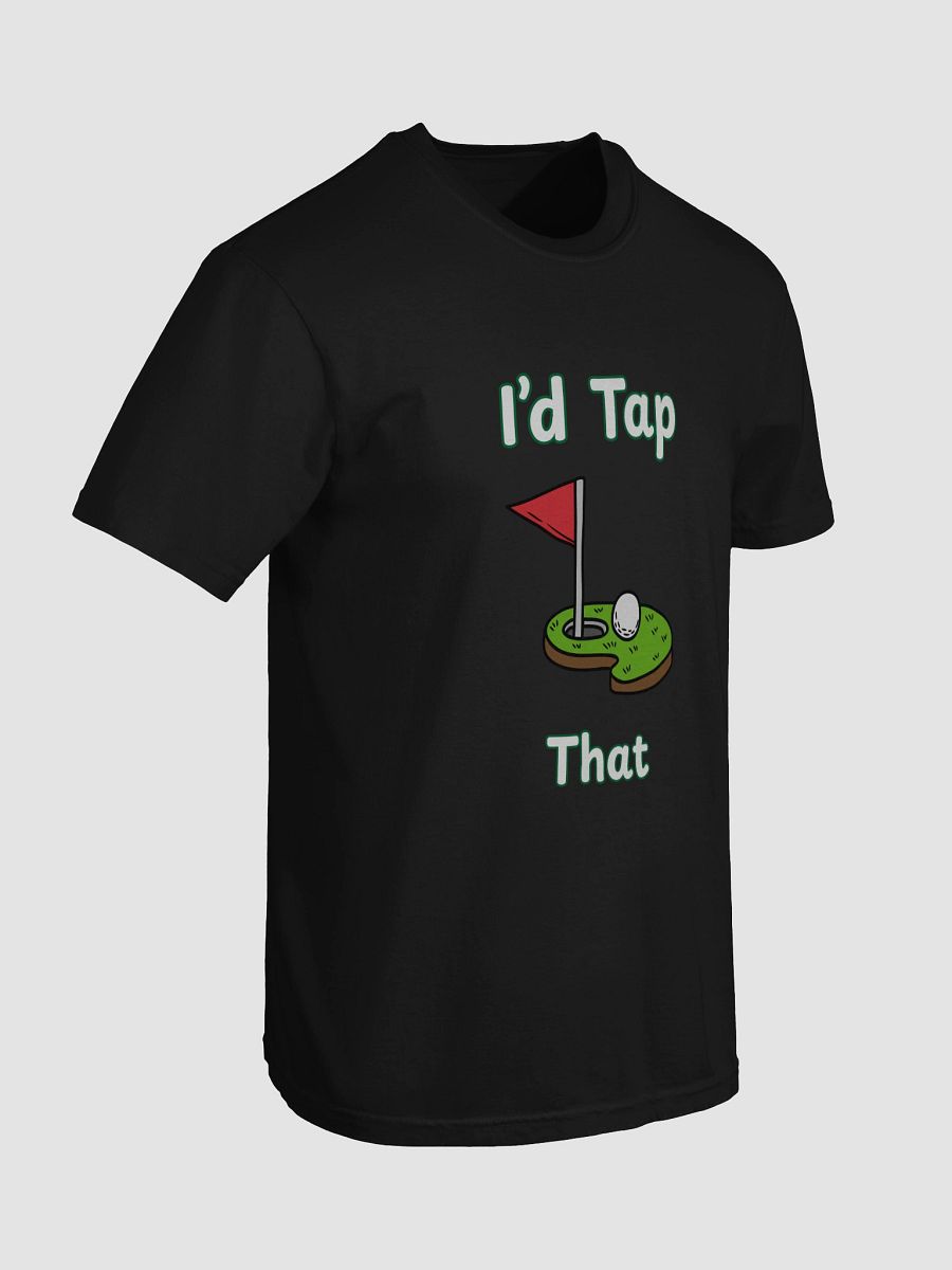 I'd Tap That Golf T-Shirt product image (34)