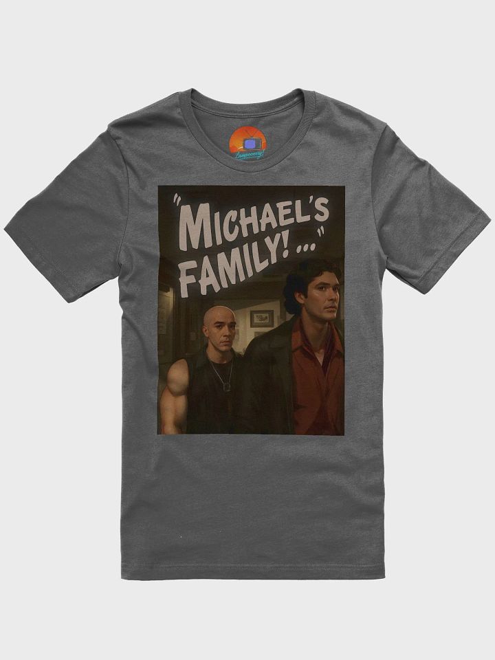 Michael's Family T-Shirt! product image (4)