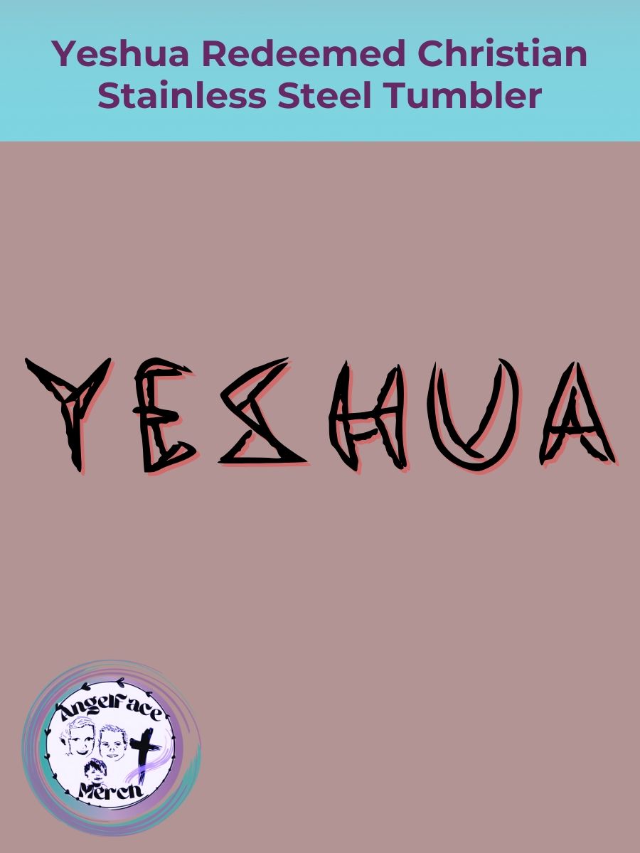 Yeshua Redeemed Christian Stainless Steel Tumbler product image (3)