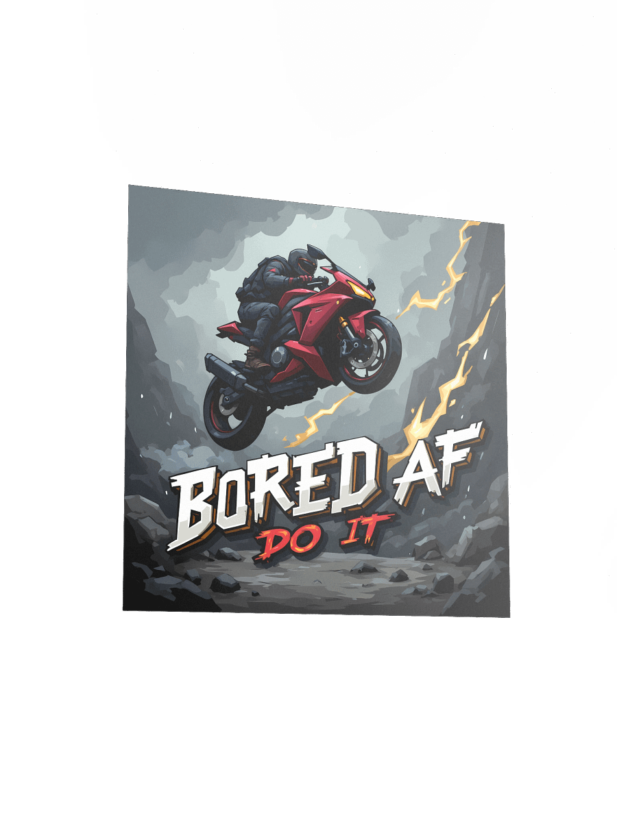 Bored AF Motorcycle – Extreme Jump Poster product image (11)