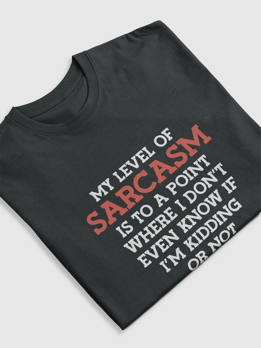 My Level of Sarcasm. product image (4)