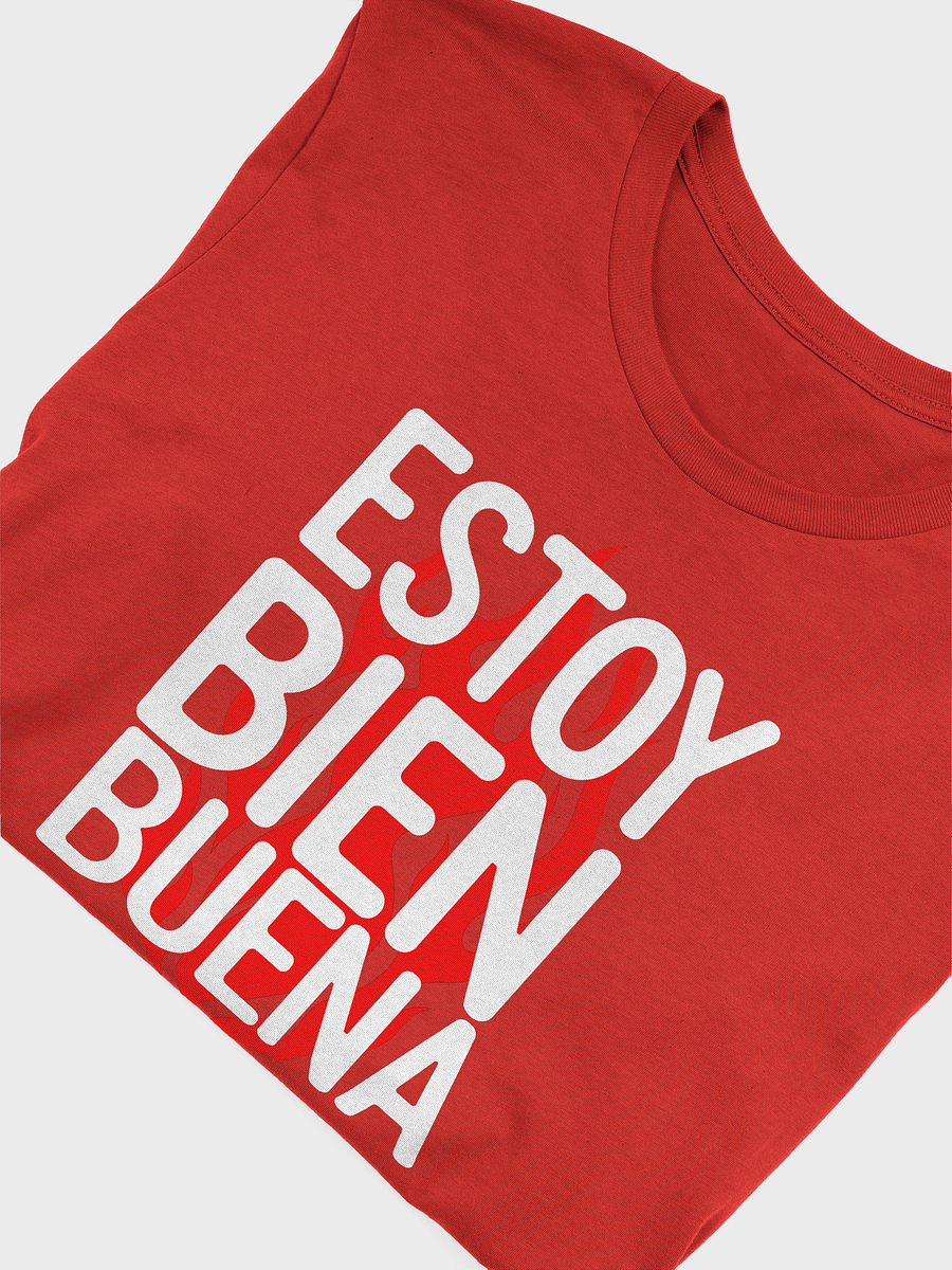 🔥 Camiseta "Estoy Bien Buena" – Statement Edition product image (5)