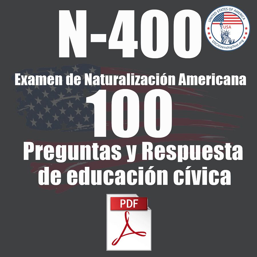 Preguntas y Respuesta de educación cívica del Examen de Naturalización Americana product image (1)