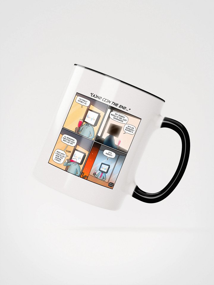 "(A)nd (I)n the end…" mug product image (3)