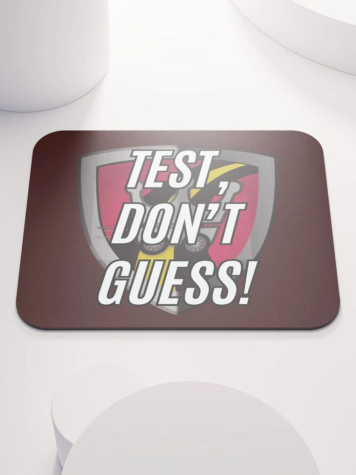 Official Royalty Auto Service "Test, Don't Guess" Mouse Pad product image (1)