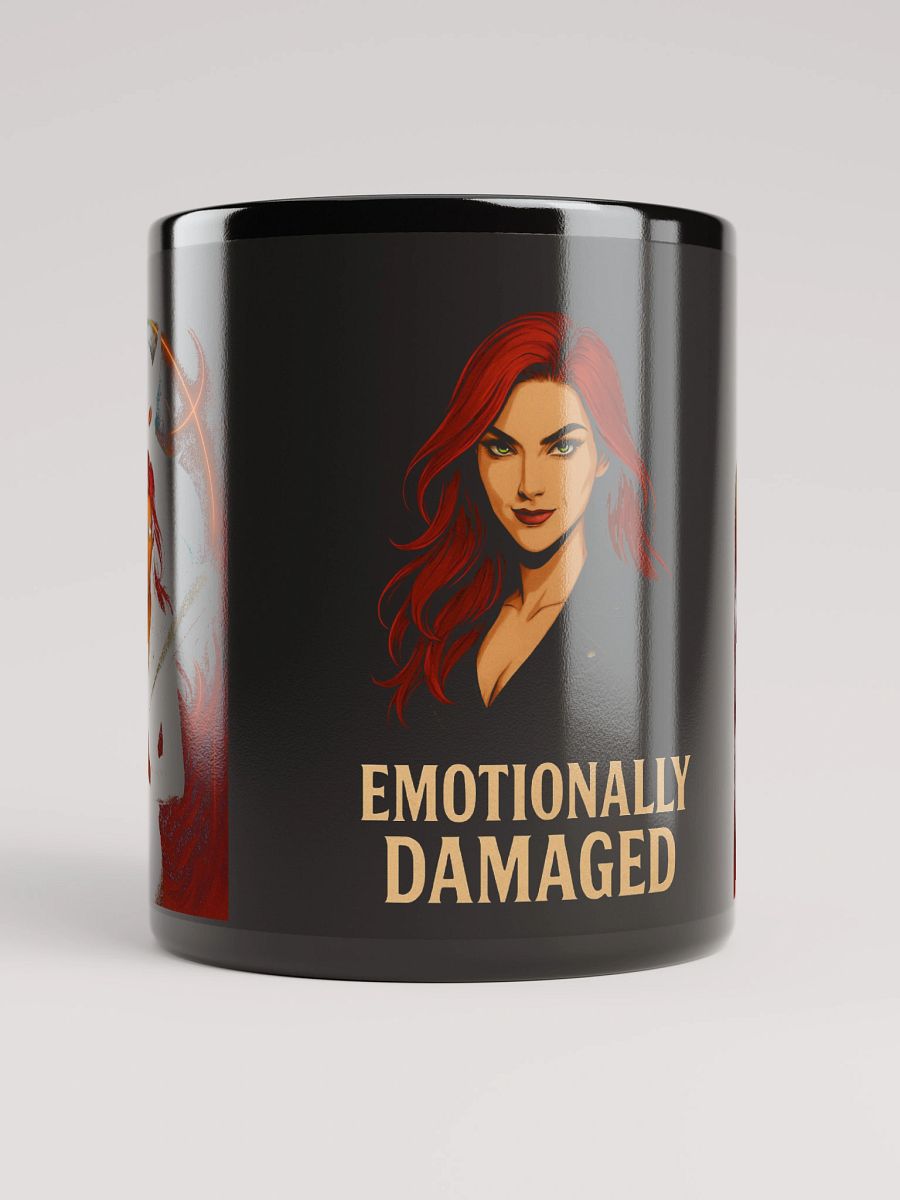 Emotionally Damaged! Cup product image (5)