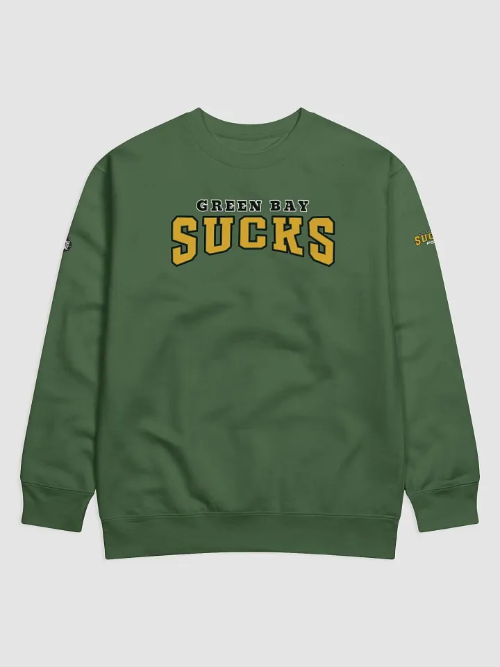Green Bay Sucks Fudge Packers Sweatshirt | NFL Rivals Locker | Green Bay Packers | Trash Fanz product image (9)