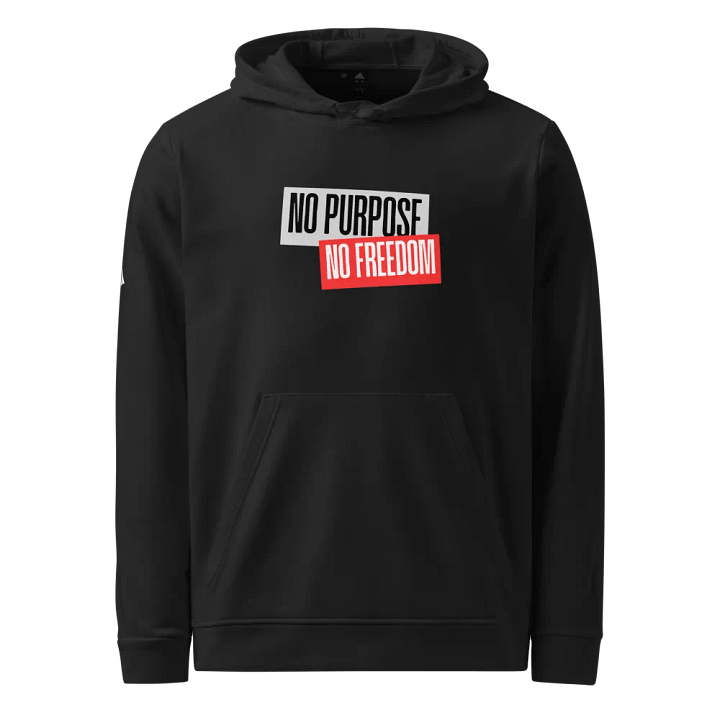 Freedom Statement Fleece Hoodie | No purpose no freedom product image (1)