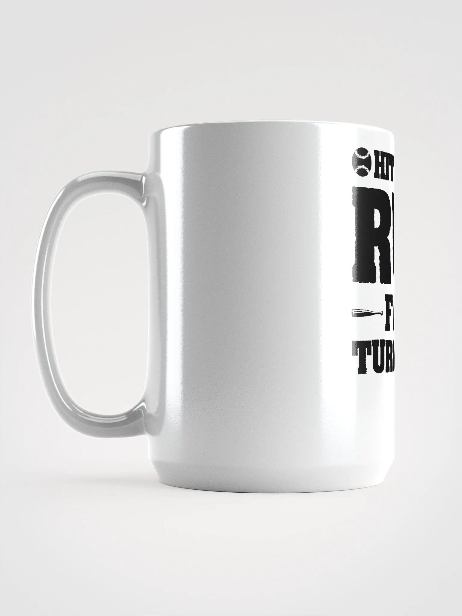 Hit Hard Run Fast Turn Left Baseball product image (6)