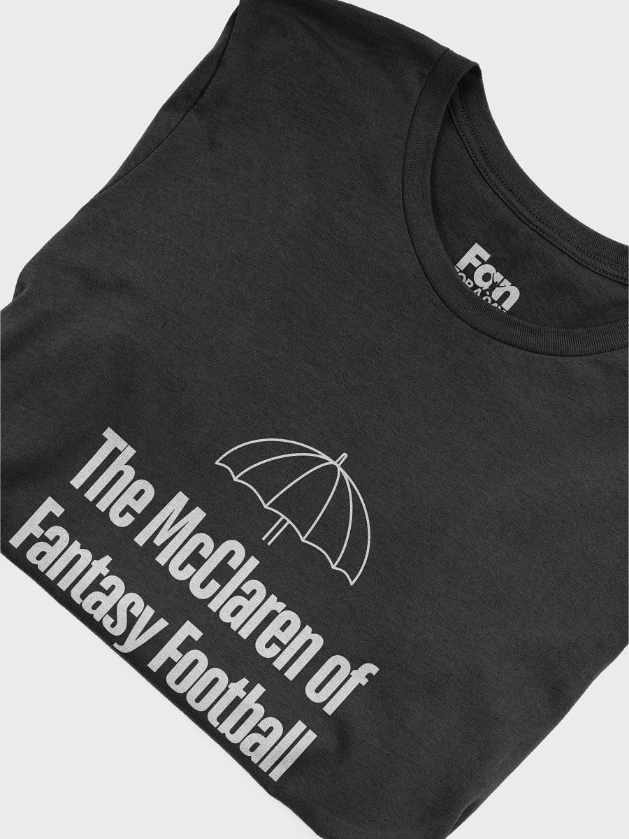 The McClaren of Fantasy Football T-shirt product image (5)