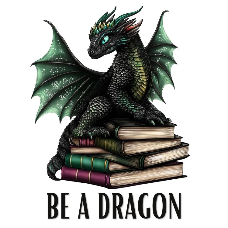 Be A Dragon image with a cute green dragon sitting on a stack of books