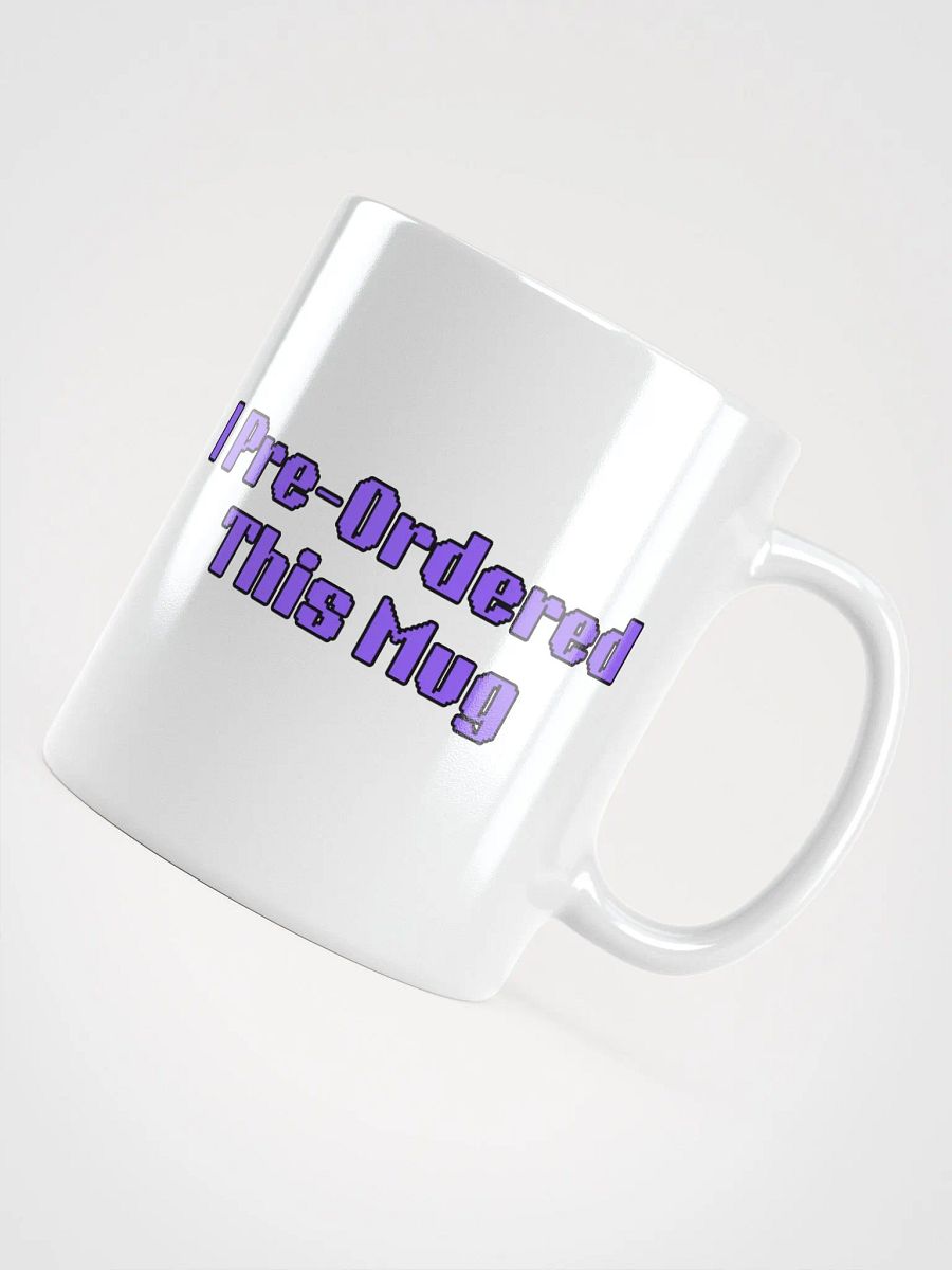 OH YOU WANT TO PRE-ORDER? (MUG) product image (4)