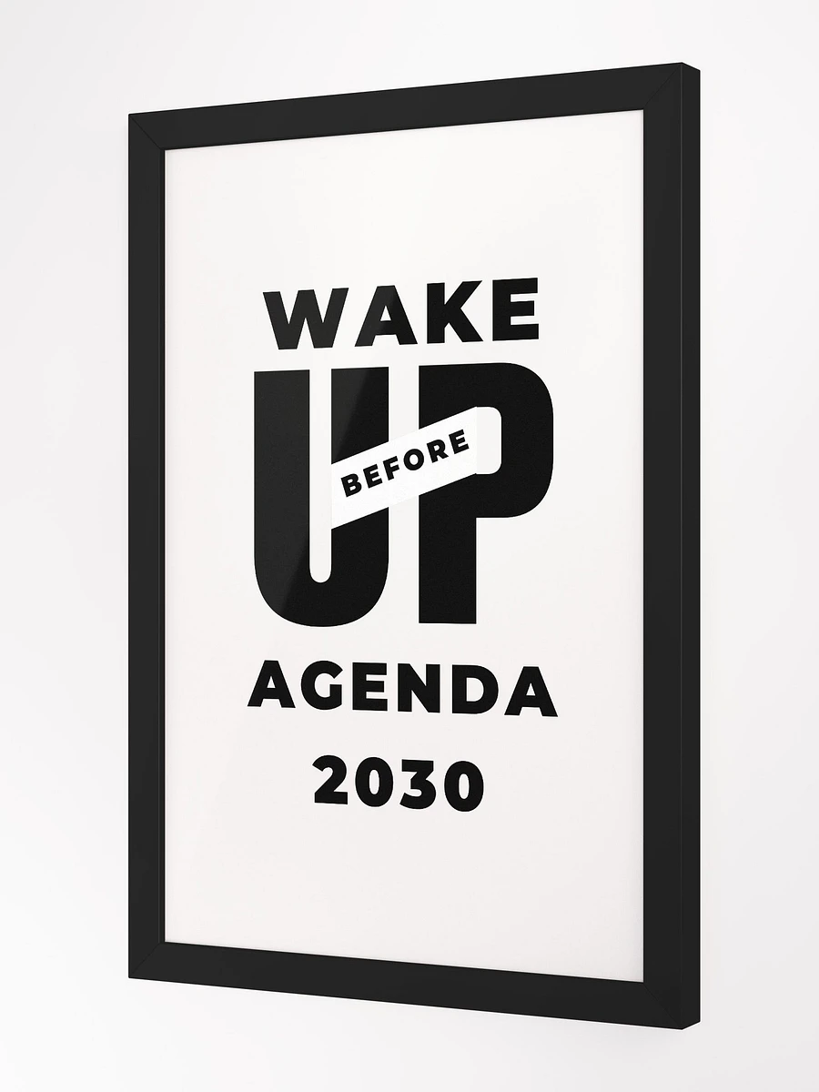 Framed Poster Wake Up Before Agenda 2030 product image (11)