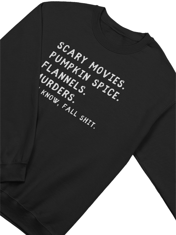 You Know Fall Shit Sweatshirt product image (2)