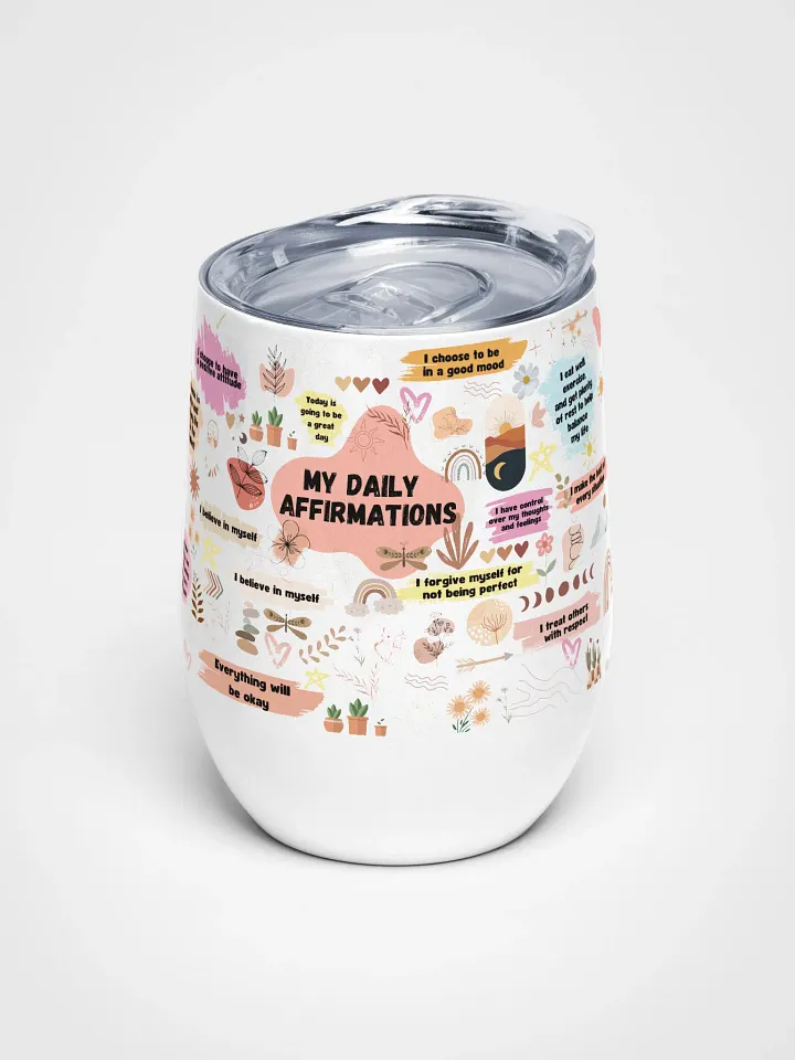 My Daily Affirmations Wine Tumbler product image (1)