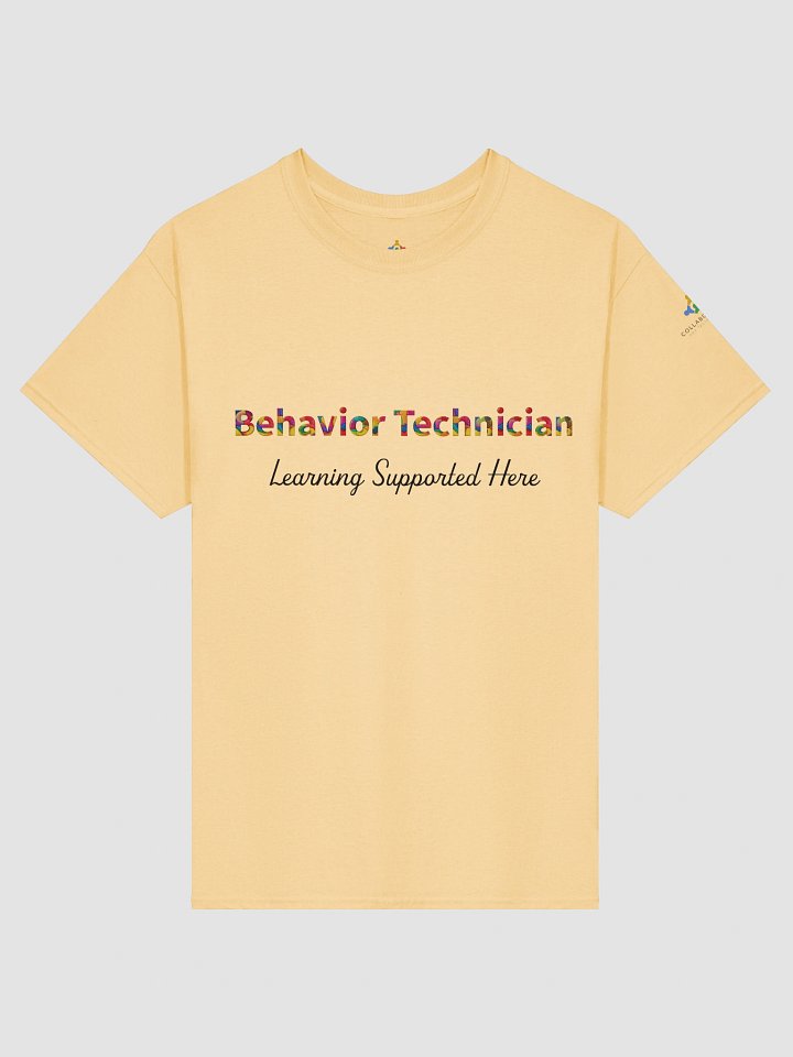 Behavior Technician. Learning Supported Here T-Shirt product image (1)
