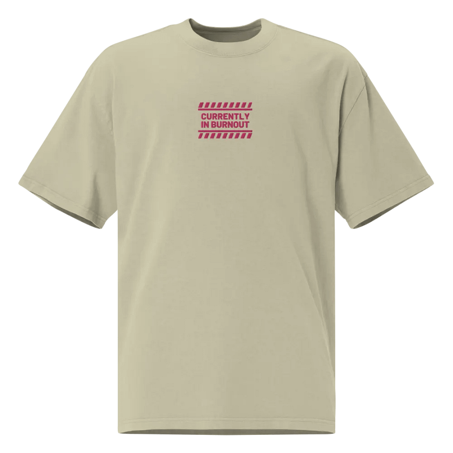 CURRENTLY IN BURNOUT (outline, pink thread) oversized faded neutral tee product image (1)