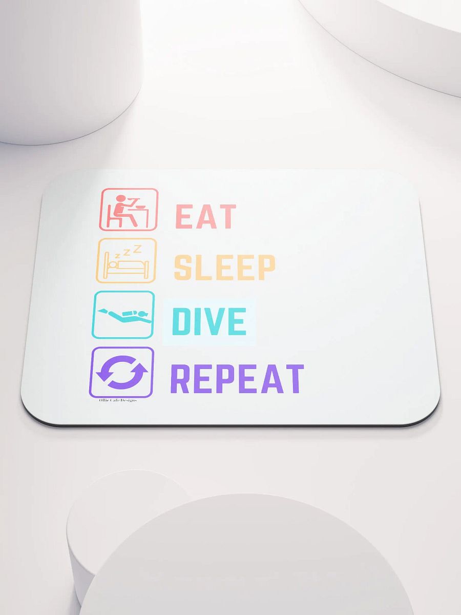 Eat Sleep Dive Repeat - Mousepad product image (1)