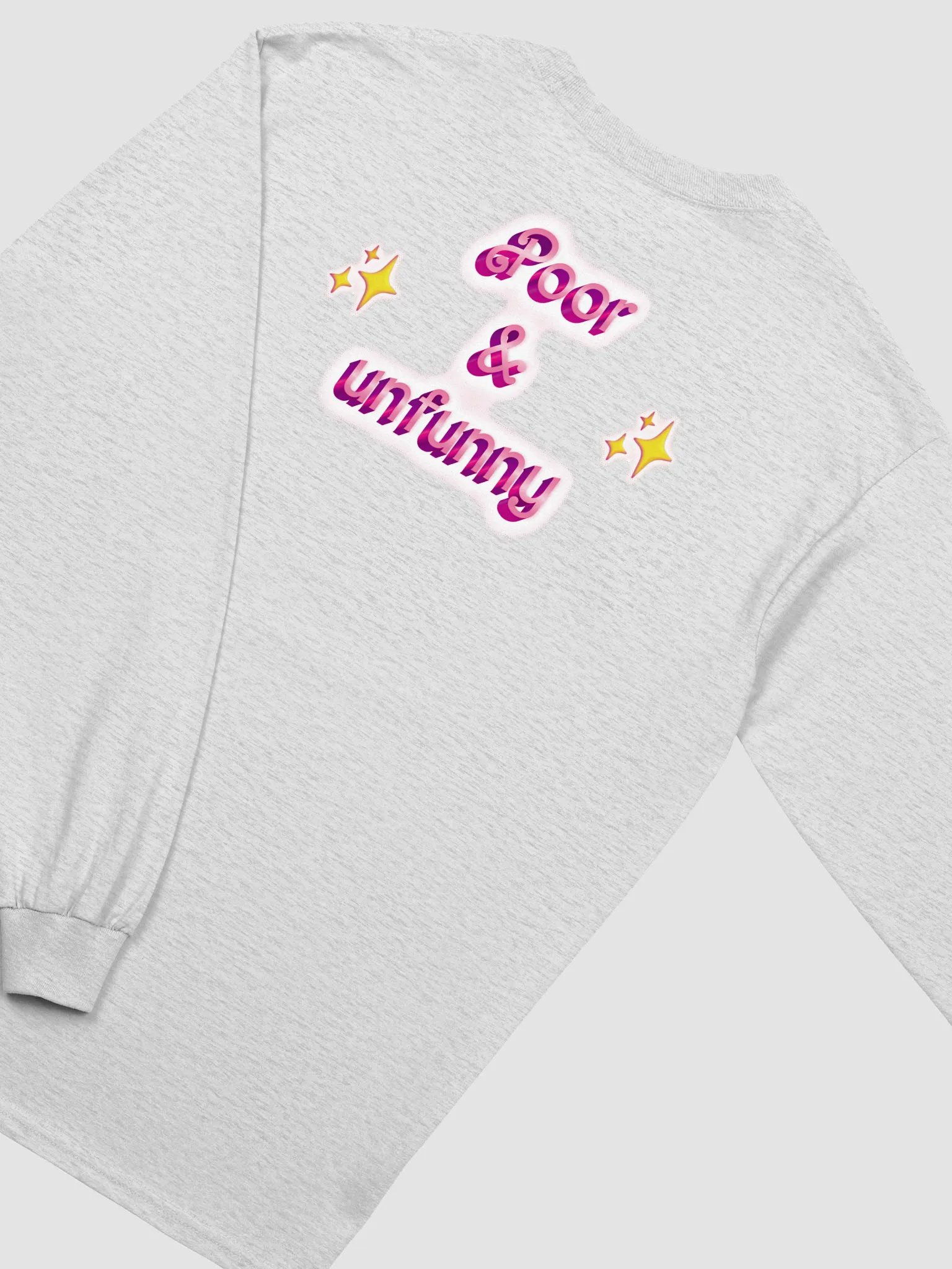 poor & unfunny Pastel Unisex Long Sleeve product image (4)