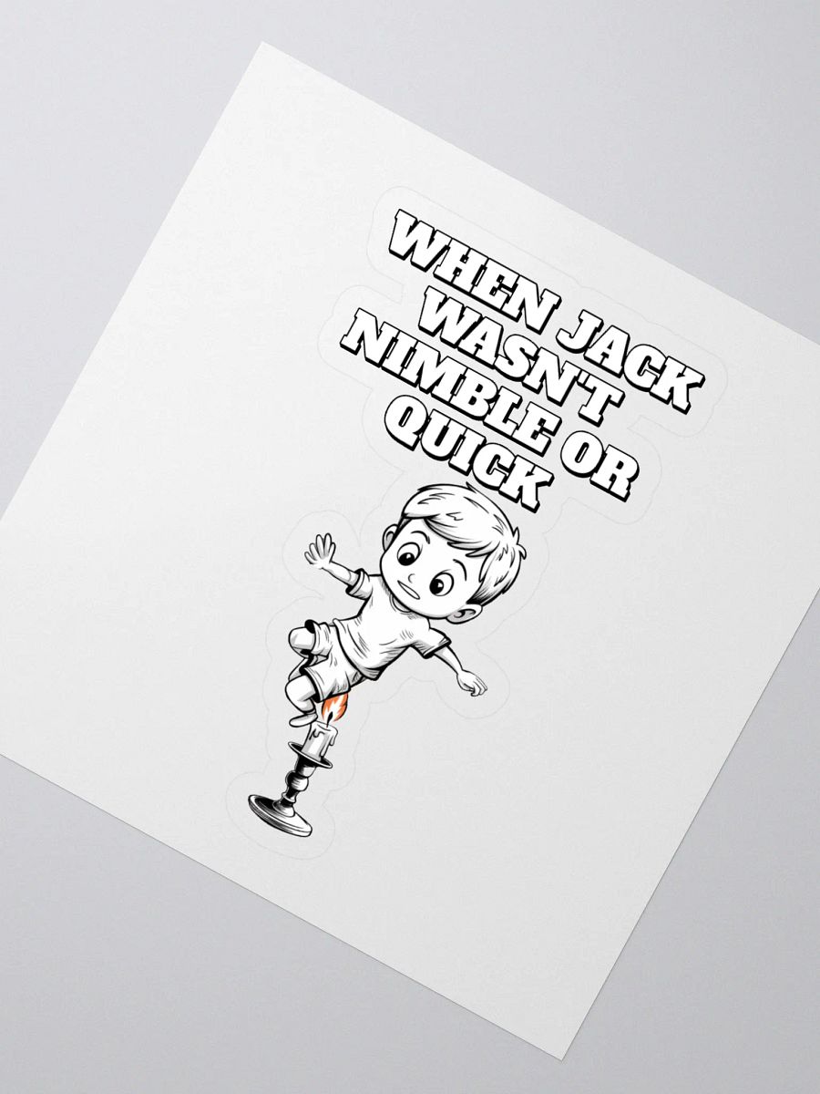 When Jack Wasn't Nimble or Quick - Parody Sticker product image (2)