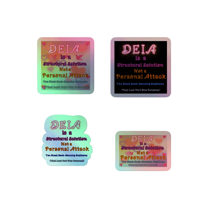 Hands Off DEIA, Structural Solution, Holo Sticker Pack product image (2)