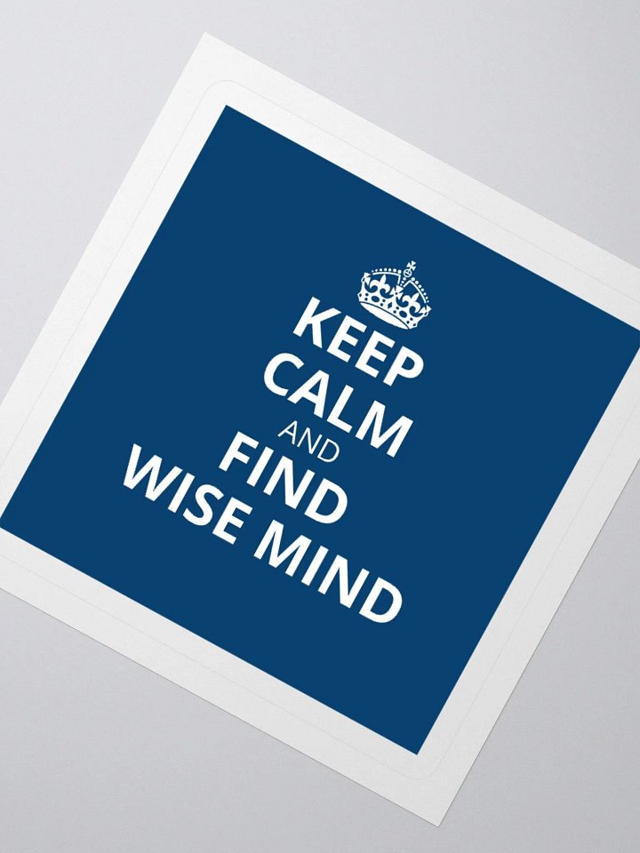 Keep Calm and Find Wise Mind Stickers product image (6)